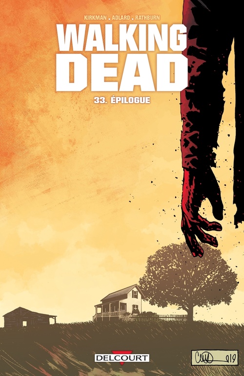 Couverture ebook de Walking Dead T33 - Épilogue, de Robert Kirkman, Charlie Adlard, Cliff Rathburn
