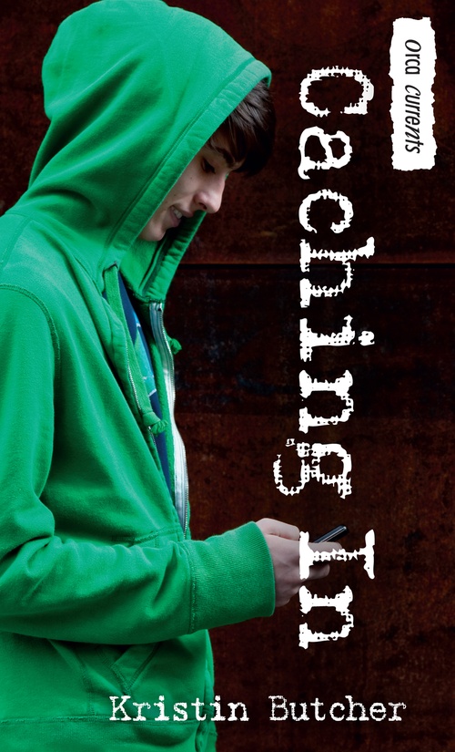 ebook cover of Caching In, by Kristin Butcher