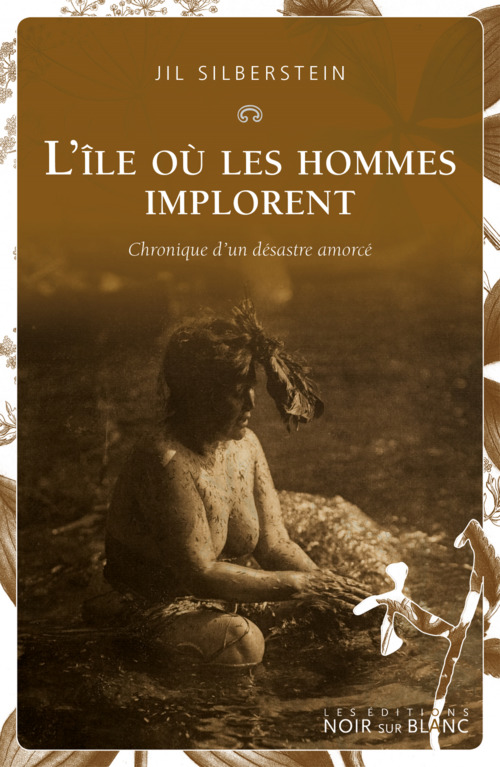 Couverture ebook de L'île où les hommes implorent, de Jil Silberstein