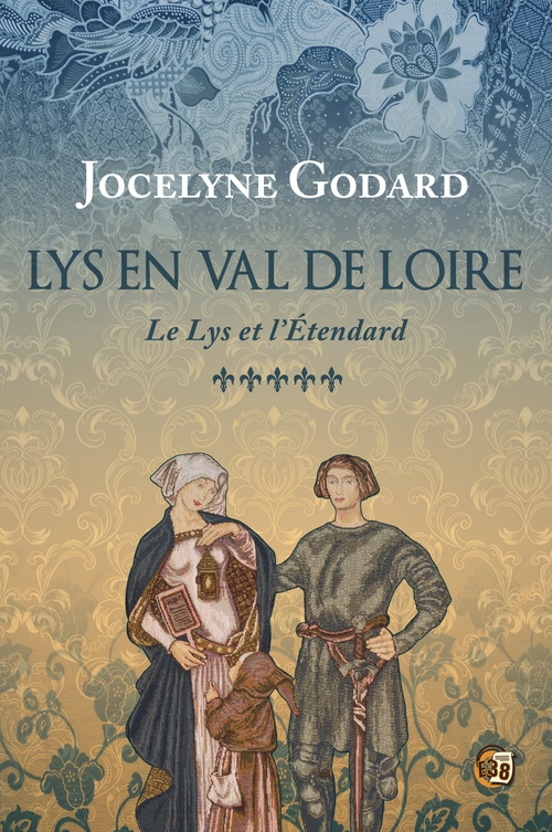Couverture ebook de Le Lys et l'étendard, de Jocelyne Godard