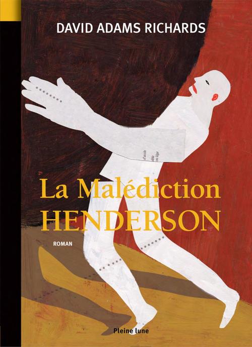 ebook cover of La Malédiction Henderson, by David Adams Richards