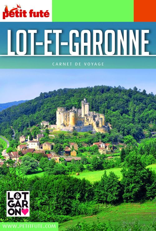 ebook cover of LOT-ET-GARONNE 2021/2022 Carnet Petit Futé, by Collectif petit futé