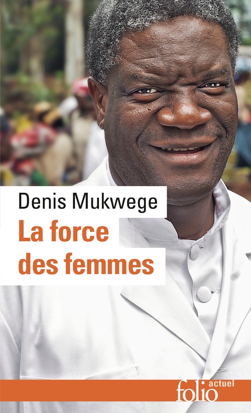 Couverture ebook de La force des femmes, de Denis Mukwege