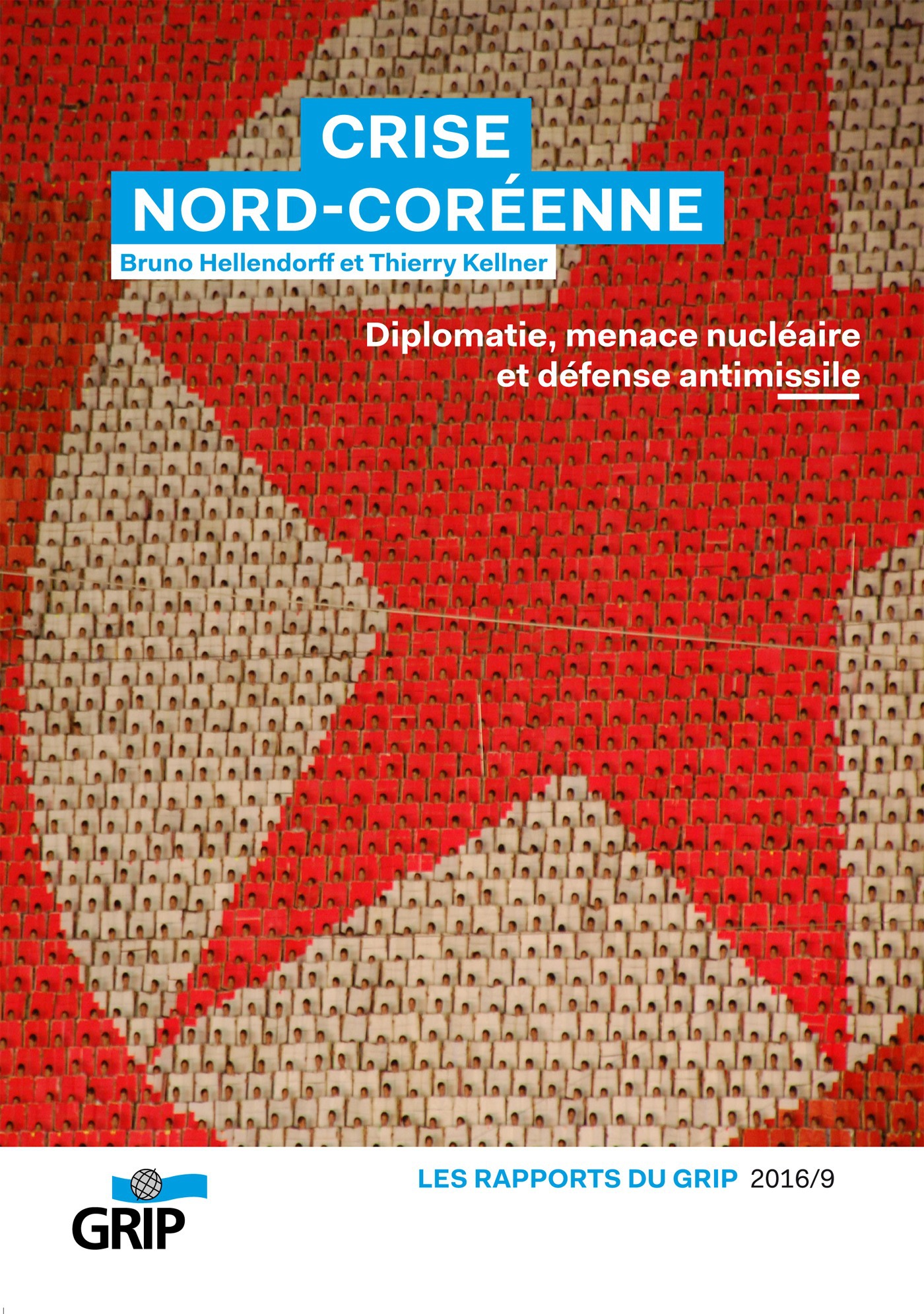 ebook cover of Crise Nord-Coréenne, by Thierry Kellner Bruno Hellendorff