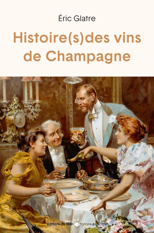 Couverture ebook de Histoire(s) du champagne, de Eric GLATRE
