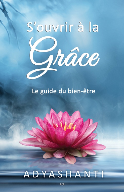 ebook cover of S'ouvrir à la grâce, by Adyashanti