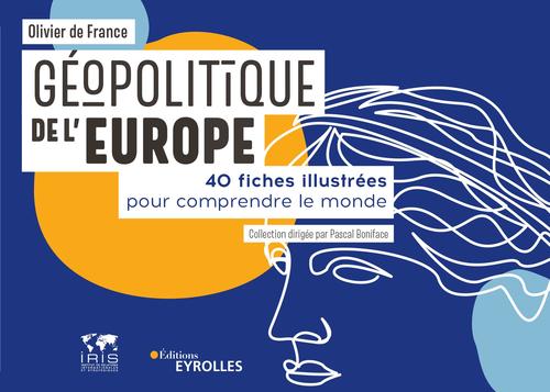 Couverture ebook de Géopolitique de l'Europe, de Olivier de France