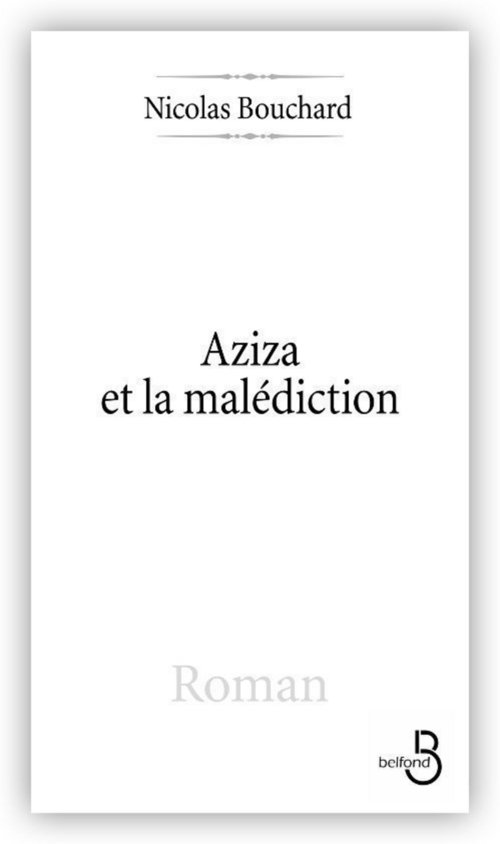 ebook cover of Aziza et la malédiction, by Nicolas Bouchard