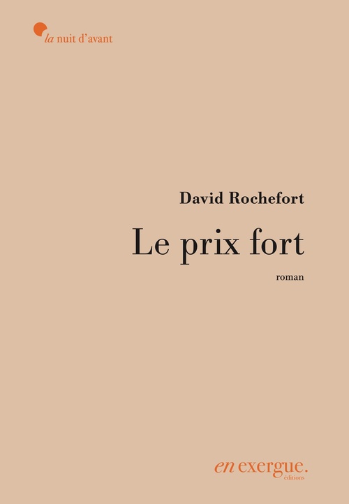 ebook cover of Le Prix fort, by David Rochefort