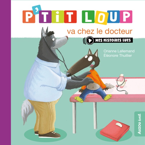 Couverture ebook de P´tit Loup va chez le docteur, de Orianne Lallemand