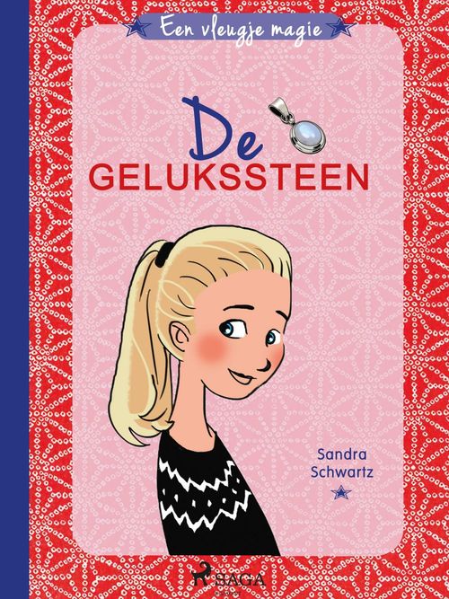 Couverture ebook de Een vleugje magie 1 - De gelukssteen, de Sandra Schwartz