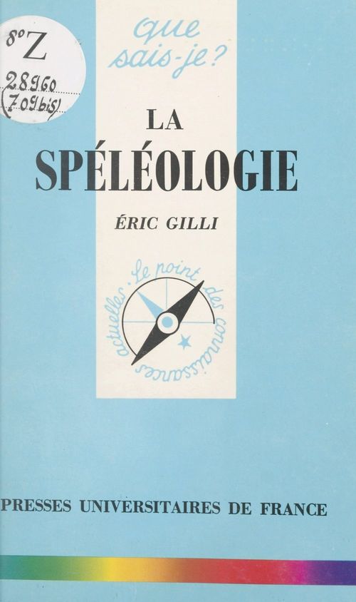 ebook cover of La spéléologie, by Eric Gilli