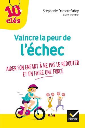 ebook cover of Vaincre la peur de l'échec, by Stéphanie Damou-sabry