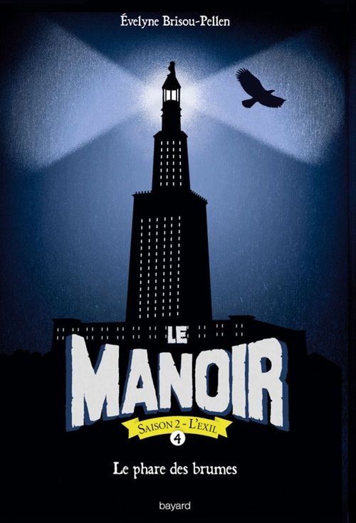ebook cover of Le manoir saison 2, Tome 04, by Évelyne BRISOU-PELLEN