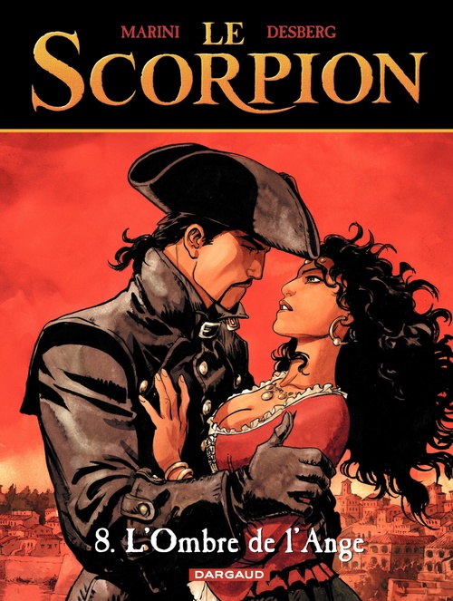 Couverture ebook de Le Scorpion - Tome 8 - L'Ombre de l'ange, de Stephen Desberg, Enrico Marini