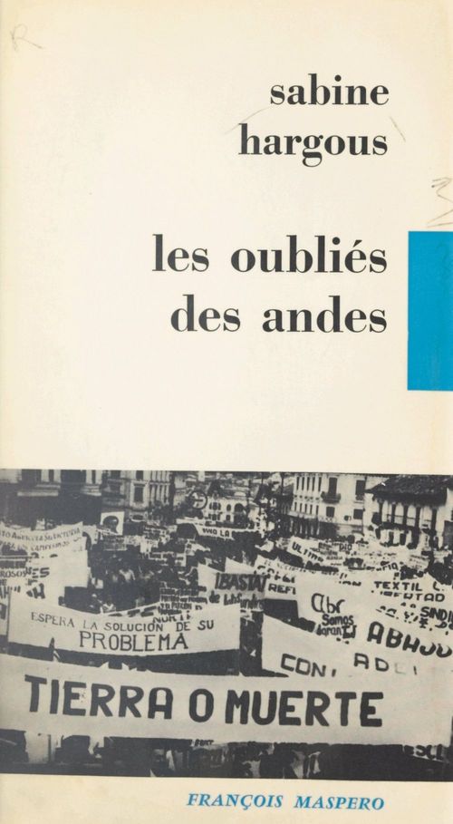 Couverture ebook de Les oubliés des Andes, de Sabine Hargous