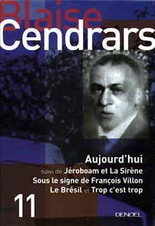 Couverture ebook de Aujourd'hui/Jéroboam/Sous le signe/Le Brésil/Trop c'est trop, de Blaise Cendrars