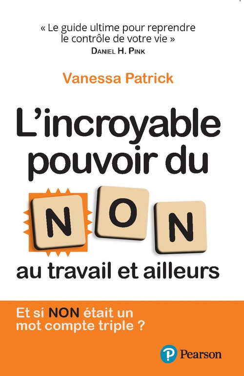 Couverture ebook de L'incroyable pouvoir du NON au travail et ailleurs, de Vanessa Patrick