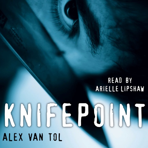 audiobook cover of Knifepoint, by Alex Van Tol