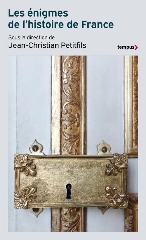 Couverture ebook de Les énigmes de l'histoire de France, de Collectif