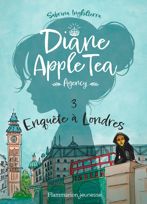 ebook cover of Diane Apple Tea Agency (Tome 3) - Enquête à Londres, by Sabrina Inghilterra, Bérengère Delaporte