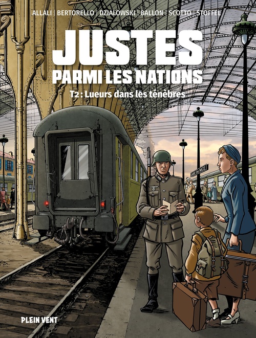 Couverture ebook de Justes parmi les nations, de Frédéric Allali, Jean-Jacques Dzialowski, David Ballon