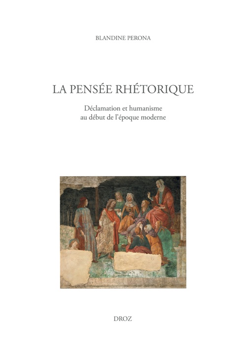 ebook cover of La pensée rhétorique, by Blandine Perona
