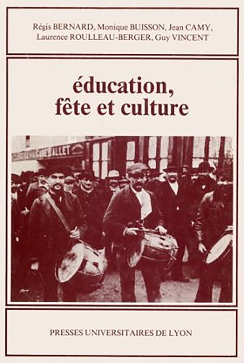 Couverture ebook de Éducation, fête et culture, de Vincent/Camy