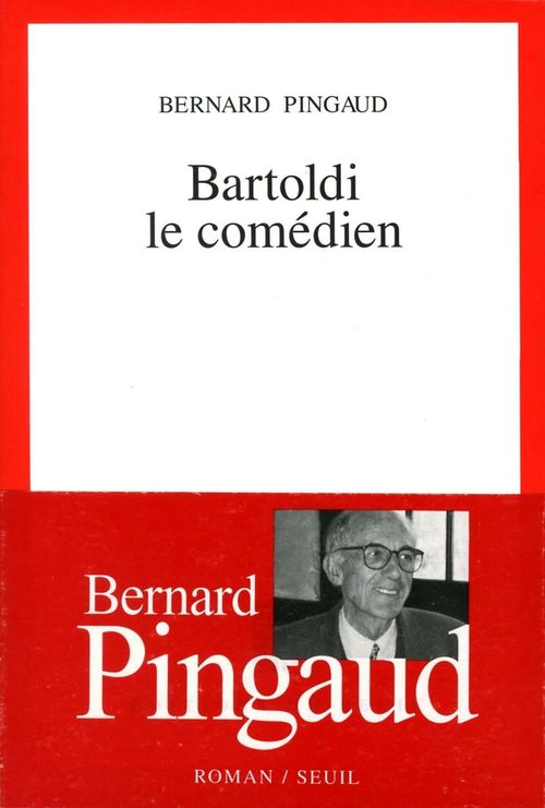 Couverture ebook de Bartoldi le comédien, de Pingaud Bernard