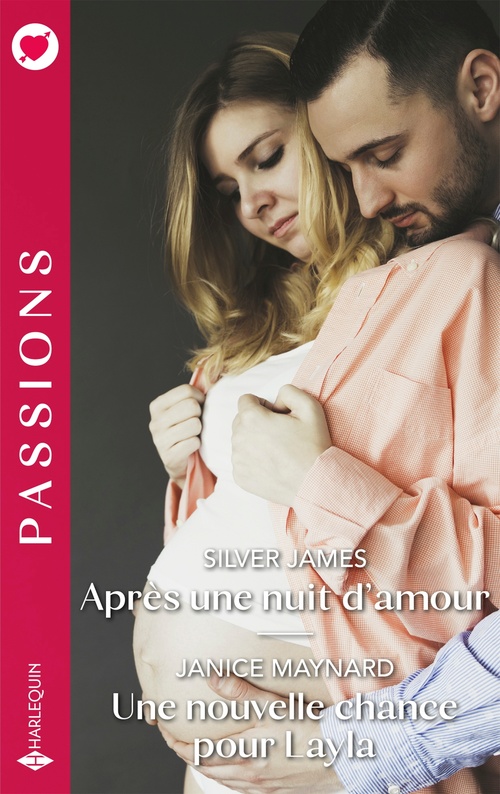 Couverture ebook de Après une nuit d'amour - Une nouvelle chance pour Layla, de Janice Maynard, Silver James