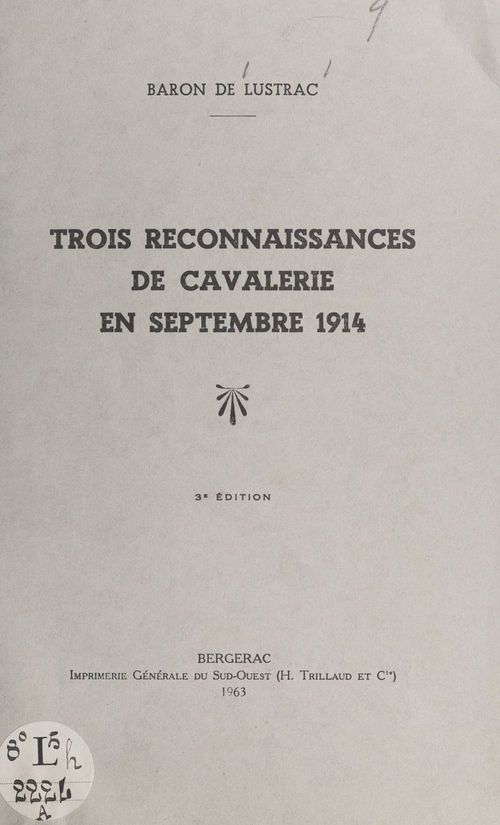 Couverture ebook de Trois reconnaissances de cavalerie en septembre 1914, de Jean De Lustrac