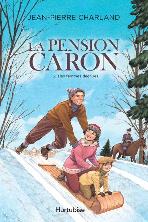 ebook cover of La Pension Caron - Tome 2, by Jean-Pierre Charland