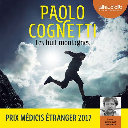 audiobook cover of Les Huit Montagnes, by Paolo Cognetti