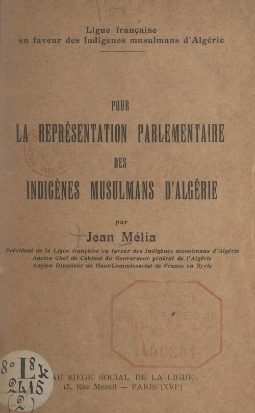 ebook cover of Pour la représentation parlementaire des indigènes musulmans d'Algérie, by Jean Melia