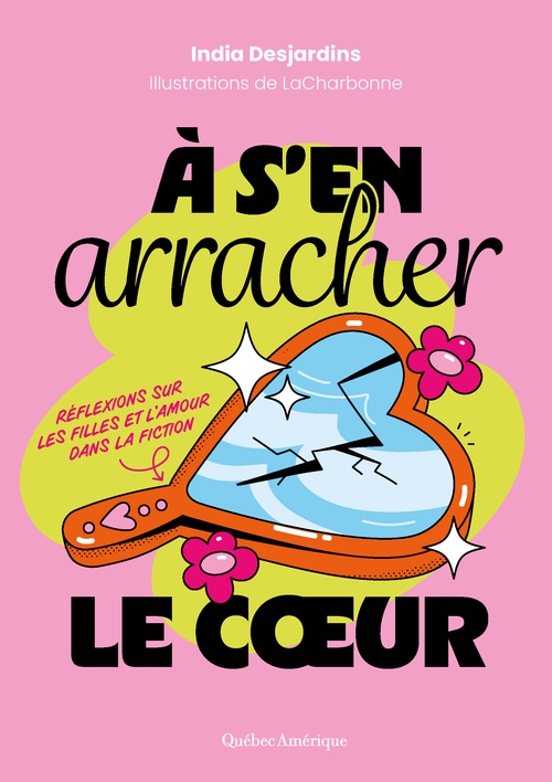 ebook cover of À s´en arracher le coeur, by India Desjardins