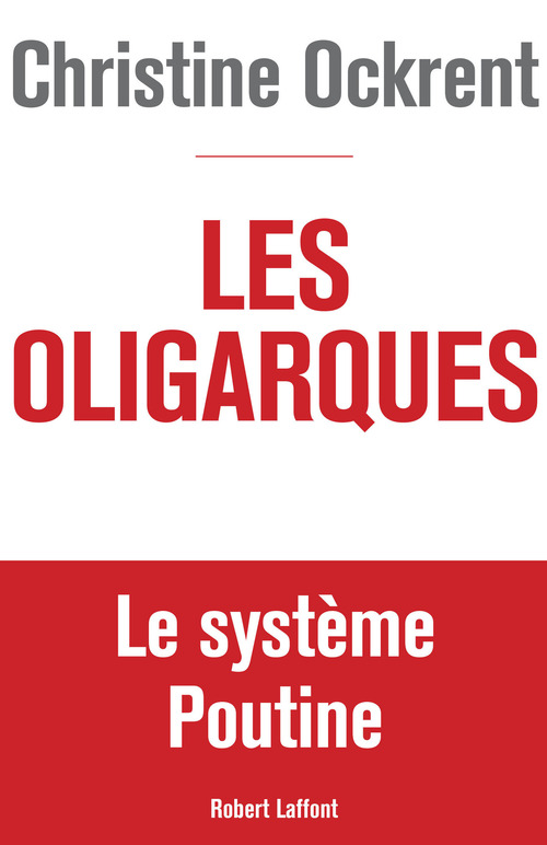 Couverture ebook de Les oligarques, de Christine Ockrent