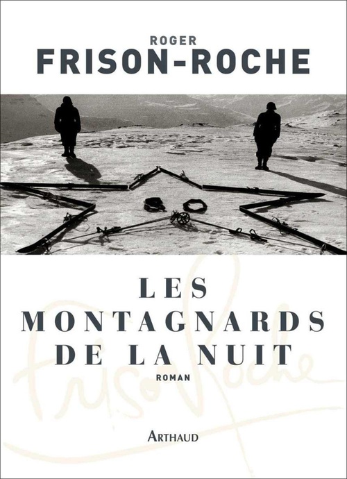ebook cover of Les montagnards de la nuit, by Frison-Roche