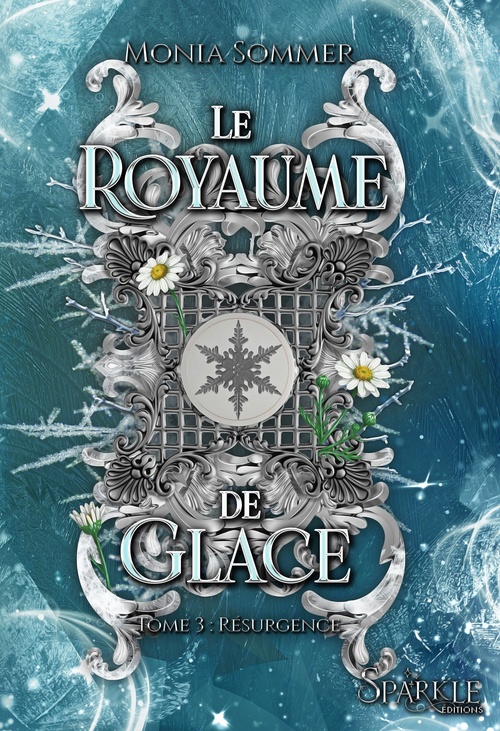 Couverture ebook de Le Royaume de Glace, tome 3, de Monia Sommer