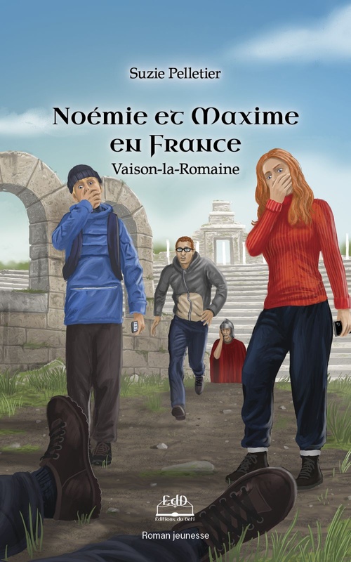 ebook cover of Noémie et Maxime en France, by Suzie Pelletier