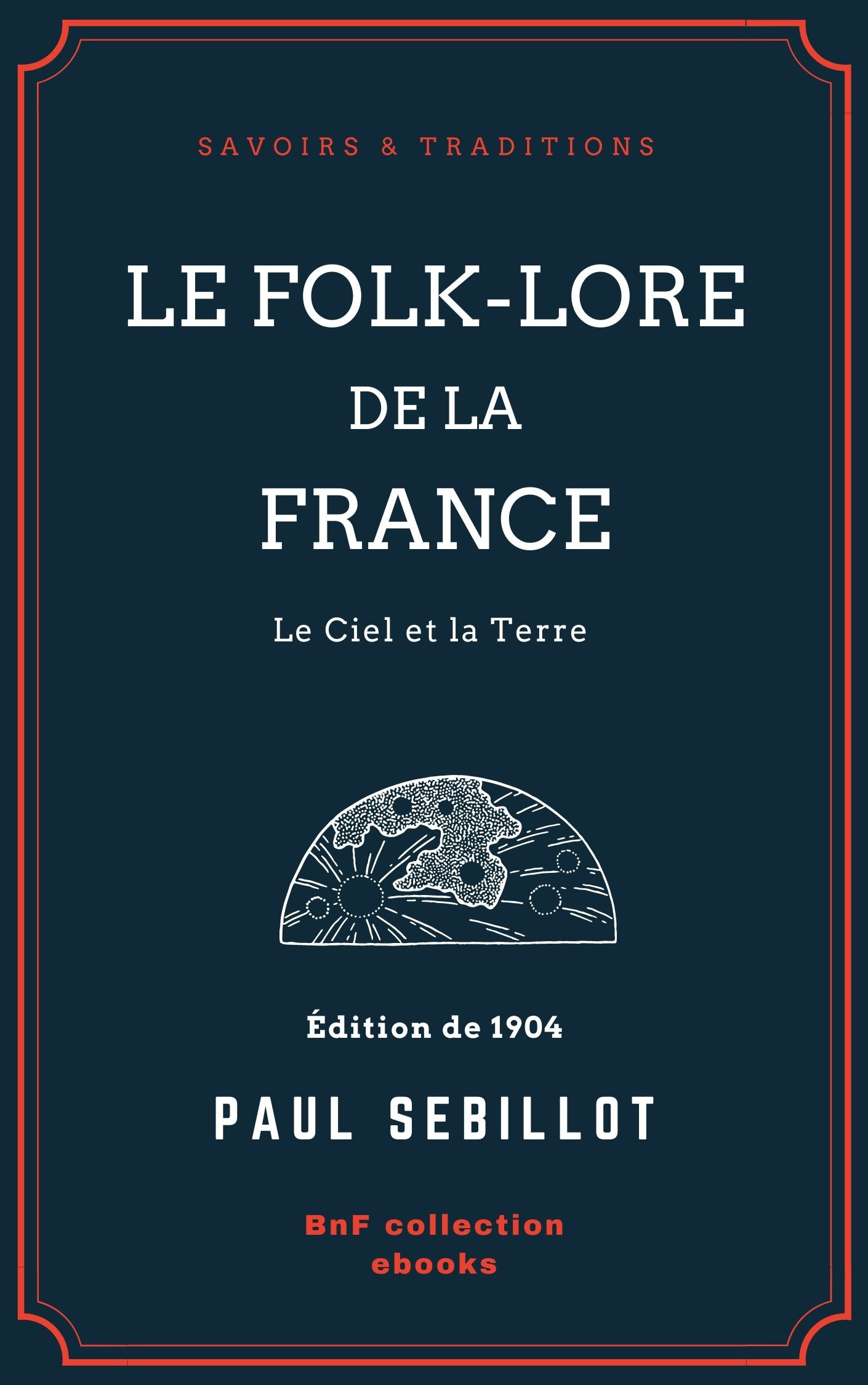 ebook cover of Le Folk-Lore de la France, by Paul Sebillot