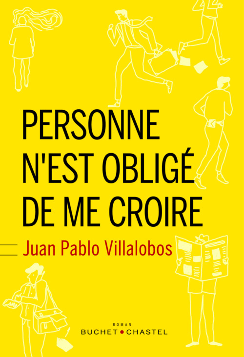 ebook cover of Personne n´est obligé de me croire, by Juan Pablo Villalobos