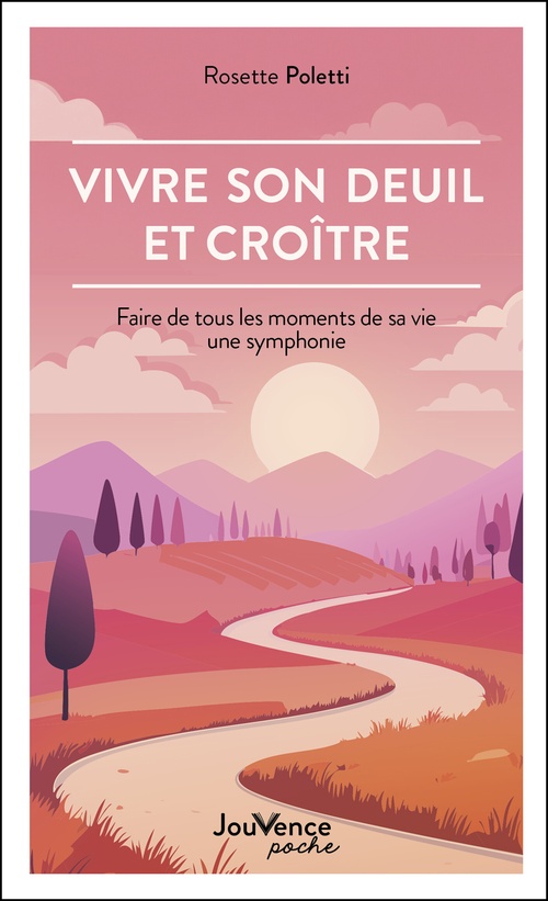 Couverture ebook de Vivre son deuil et croître, de Rosette Poletti