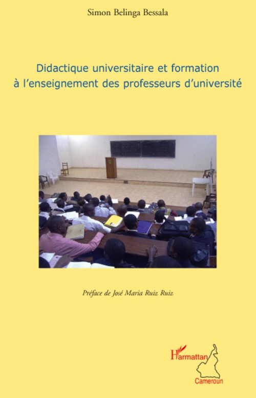 ebook cover of Didactique universitaire et formation à l'enseignement des professeurs d'université, by Simon Belinga bessala