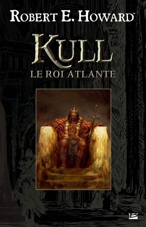 ebook cover of Kull le roi atlante, by Robert E. Howard