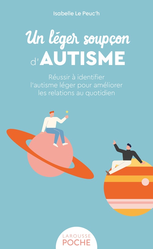 Couverture ebook de Un léger soupçon d'autisme, de Isabelle Le Peuc'h