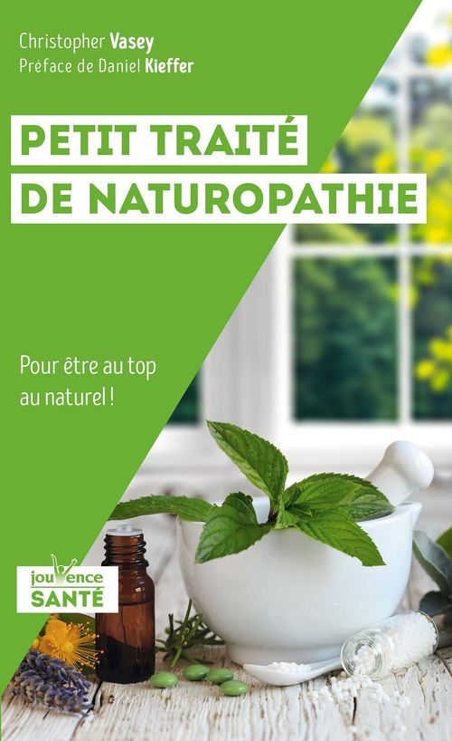 Couverture ebook de Petit traité de naturopathie, de Christopher Vasey