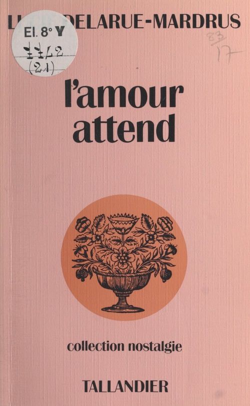 Couverture ebook de L'amour attend, de Lucie Delarue-Mardrus