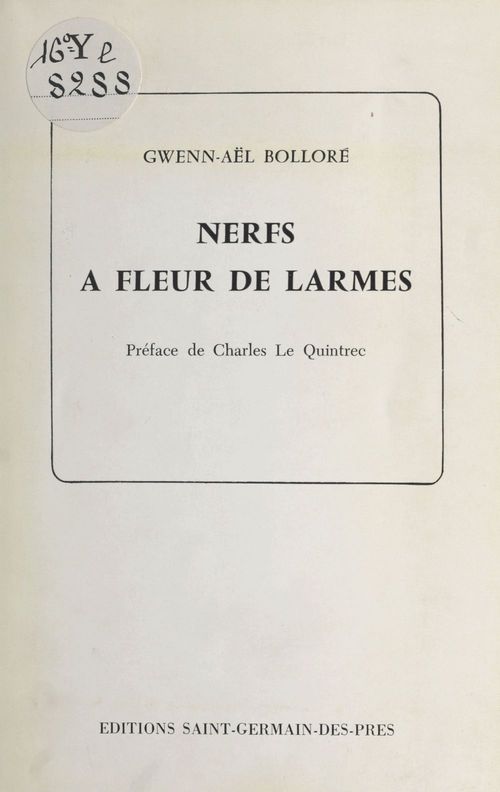 Couverture ebook de Nerfs à fleur de larmes, de Gwenn-Ael Bollore
