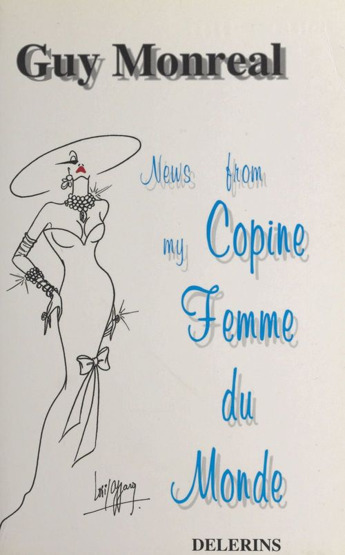 ebook cover of News from my Copine Femme-du-Monde, by Guy Monreal