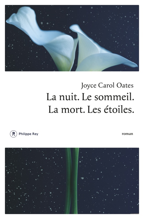 ebook cover of La nuit. Le sommeil. La mort. Les étoiles., by Joyce Carol Oates